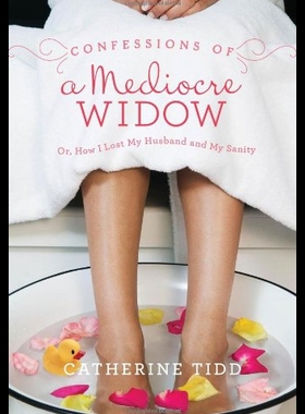 【预售】Confessions of a Mediocre Widow: Or, How I Lost M