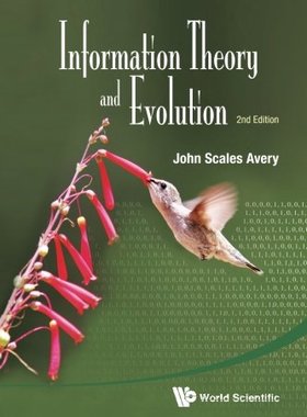 【预订】Information Theory and Evolution, 2/e