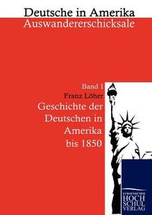 预售 Geschichte Deutschen Amerika Der