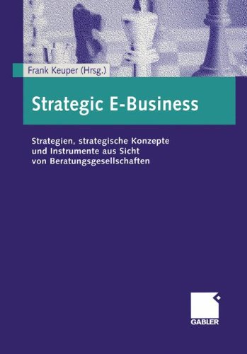 【预售】Strategic E-Business: Strategien, Strategische... 书籍/杂志/报纸 经济管理类原版书 原图主图