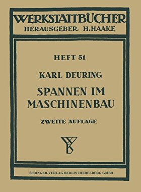 【预订】Spannen Im Maschinenbau: Verfahren U...