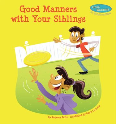 【预售】Good Manners with Your Siblings