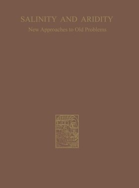 【预订】Salinity and Aridity: New Approaches...
