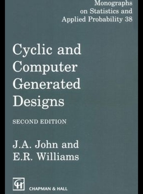 【预售】Cyclic and Computer Generated Designs, Second E