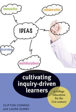 【预售】Cultivating Inquiry-Driven Learners: A College Ed...