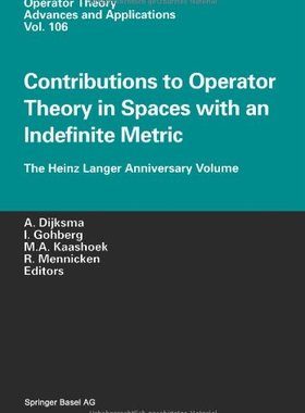 【预售】Contributions to Operator Theory in Spaces wit...