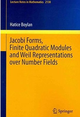 【预订】Jacobi Forms, Finite Quadratic Modul...