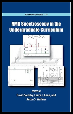 【预售】NMR Spectroscopy in the Undergraduate Curriculum