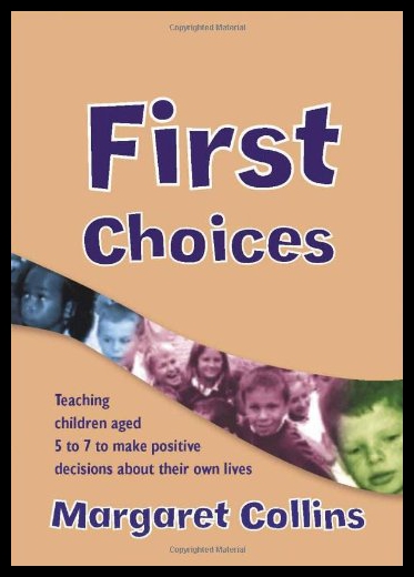 【预售】First Choices: Teaching Children Aged 4 to 8 to M