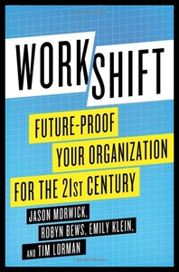 【预售】Workshift: Future-Proof Your Organizat