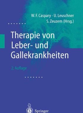 【预订】Therapie Von Leber- Und Gallekrankheiten