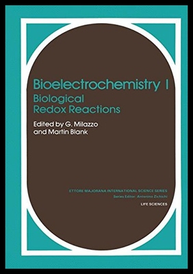 【预售】Bioelectrochemistry I: Biological Redox Reactions