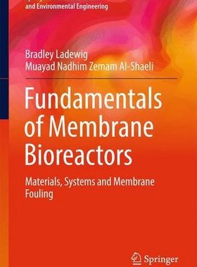 【预订】Fundamentals of Membrane Bioreactors