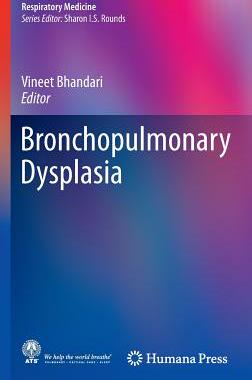 【预订】Bronchopulmonary Dysplasia