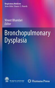 【预订】Bronchopulmonary Dysplasia