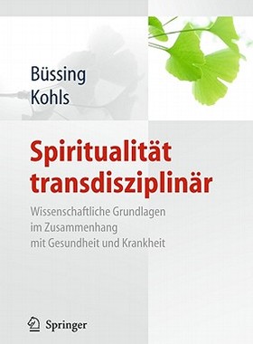 【预售】Spiritualitat Transdisziplinar: Wiss...