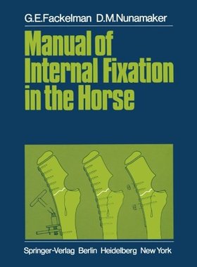 【预订】Manual of Internal Fixation in the Horse