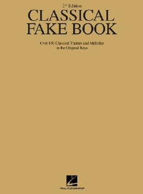 【预订】Classical Fake Book: Over 850 Classi...