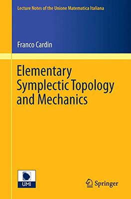 【预订】Elementary Symplectic Topology and M...