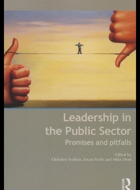 【预售】Leadership in the Public Sector: Promi