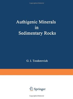 【预售】Authigenic Minerals in Sedimentary Rocks