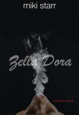 【预售】Zella Dora: A Fictitious Memoir
