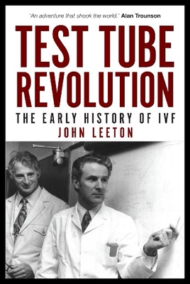 【预售】Test Tube Revolution: The Early Histor