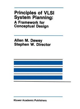 【预售】Principles of VLSI System Planning: A Framewor...