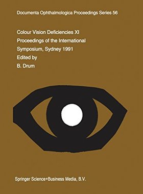 【预订】Colour Vision Deficiencies XI: Proce...