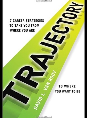 【预售】Trajectory: 7 Career Strategies to Take You from