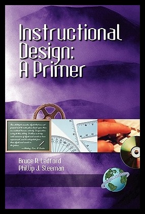 【预售】Instructional Design: A Primer (PB)
