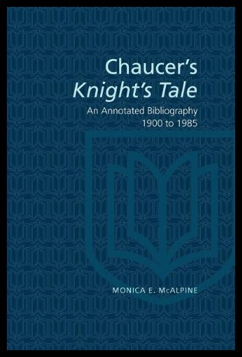 【预售】Chaucer's Knight's Tale: An Annotated Bibliograph