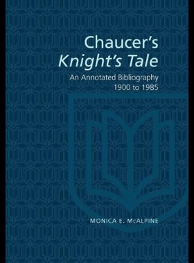 【预售】Chaucer's Knight's Tale: An Annotated Bibliograph