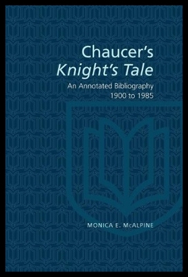 【预售】Chaucer's Knight's Tale: An Annotated Bibliograph