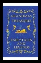 【预售】Grandmas Treasures Fairytales and Legends