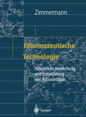 【预订】Pharmazeutische Technologie: Industr...