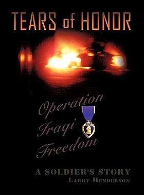 【预售】Tears of Honor: A Soldier's Story