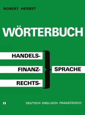【预售】Worterbuch Der Handels-, Finanz- Und Rechtsspr...
