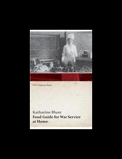 【预售】Food Guide for War Service at Home (WWI Centenary