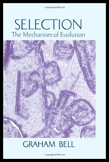 【预售】Selection: The Mechanism of Evolution