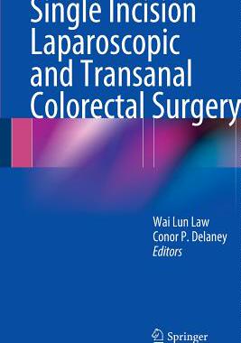 【预订】Single Incision Laparoscopic and Tra...