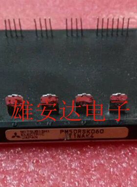 PM50RSK060 PM50CTK060 PM75RSK060 全新原装 质量保证