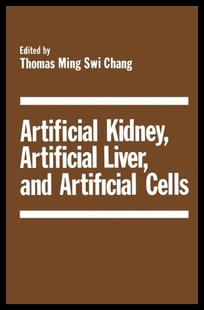 【预售】Artificial Kidney, Artificial Liver, and Artifici