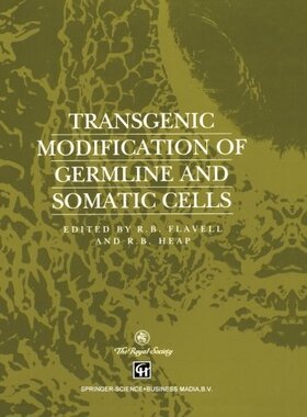 【预订】Transgenic Modification of Germline ...