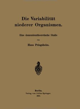 【预订】Die Variabilitat Niederer Organismen...