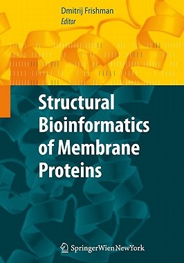 【预售】Structural Bioinformatics of Membran...