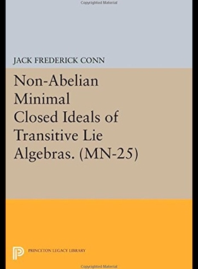 【预售】Non-Abelian Minimal Closed Ideals of Transitive L