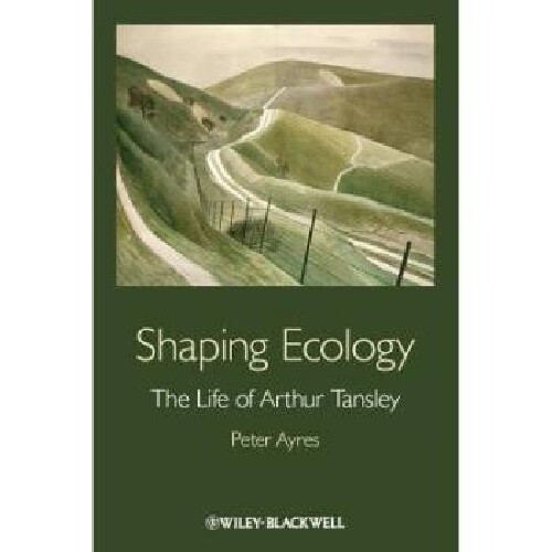 【预订】Shaping Ecology - the Life of Arthur...