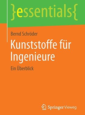【预订】Kunststoffe Fur Ingenieure: Ein Uberblick