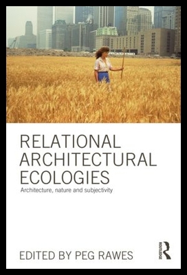 【预售】Relational Architectural Ecologies: Ar